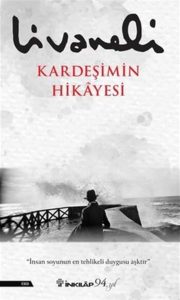 Kardesimin Hikayesi: Die fesselnde Erzählung von İnkılap Kitabevi