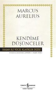 Kendime Düşünceler: Hasan Ali Yücel Klasikler Dizisi - Ein türkisches Meisterwerk