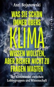 Klimawandel verstehen: 'Was Sie schon immer übers Klima wissen wollten, aber bisher nicht zu fragen wagten'