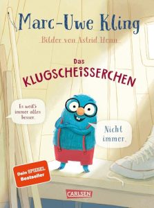 Das Klugscheißerchen: Ein unterhaltsames und lehrreiches Buch für Kinder ab 6 Jahren