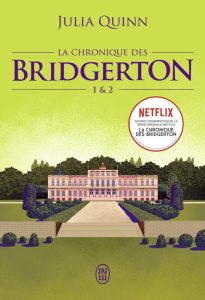 La chronique des Bridgerton (Tomes 1 & 2) - Das ultimative Leseerlebnis auf Französisch