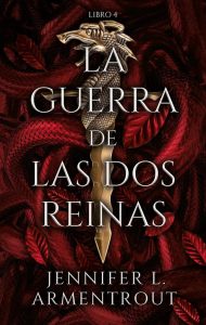 La guerra de las dos reinas - Ein packendes Buch für Liebhaber des paranormalen Romantik-Genres