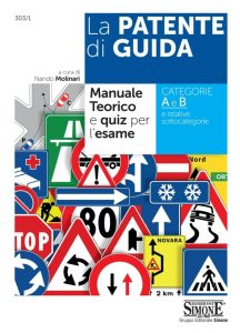 La Patente di Guida - Dein ultimativer Begleiter für die Führerscheinprüfung