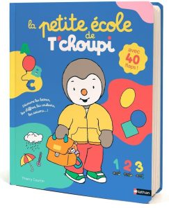 La petite école de T'choupi: Mit 40 Flaps - Das perfekte Leseabenteuer für Kinder zwischen 3-5 Jahren