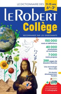 Le Robert College 2024: Das monolinguale französische Wörterbuch für College-Studenten