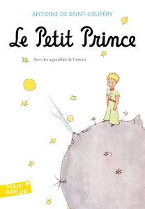 Le Petit Prince: Avec des aquarelles de l'auteur (Folio Junior) - Ein literarisches Meisterwerk für Kinder