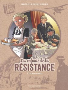 Les Enfants de la Résistance - Tome 9 - Les Jours heureux (Französische Ausgabe): Ein packender historischer Roman