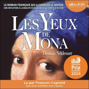 Les Yeux de Mona: Spannendes Hörbuch mit exklusivem Autoreninterview