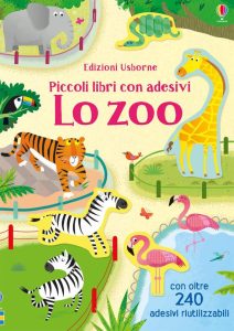 Lo zoo. Piccoli libri con adesivi - Ein interaktives Leseerlebnis für Kinder