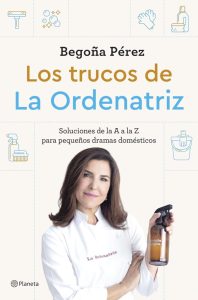 Los trucos de La Ordenatriz: Dein perfekter Ratgeber für den Haushalt