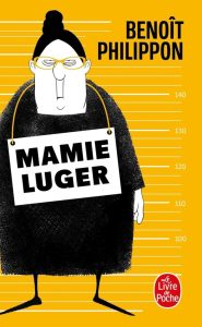 Mamie Luger - Ein fesselndes Taschenbuch in Französisch