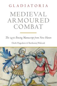 Medieval Armoured Combat: Der 1450 Fencing Manuskript aus New Haven - Dein Schlüssel zur mittelalterlichen Kampfkunst