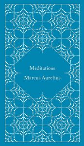 Meditations (Penguin Pocket Hardbacks) - Dein Wegweiser zur inneren Ruhe