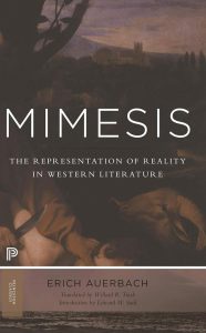 Mimesis: Die Darstellung der Realität in der westlichen Literatur (Princeton Classics)