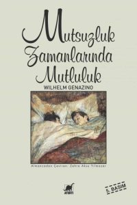 Mutsuzluk Zamanlarinda Mutluluk: Ein türkisches Meisterwerk der Kinderliteratur