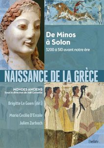 Naissance de la Grèce: Ein tiefer Einblick in die Geschichte von Minos bis Solon