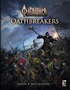 Oathmark: Oathbreakers - Das spannende Fantasy-Spielbuch von Osprey Games