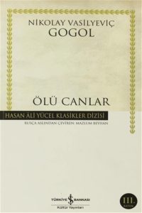 Ölü Canlar - Ein türkisches Meisterwerk von İş Bankası Kültür Yayınları