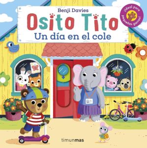 Osito Tito: Un día en el cole - Ein spannendes Kinderbuch auf Spanisch