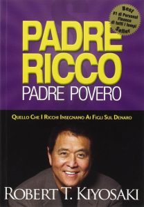 Padre ricco padre povero - Das Buch, das deinen Blick auf Geld verändert