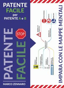 Patente Facile: Impara con le Mappe Mentali - Dein Wegweiser zum erfolgreichen Lernen