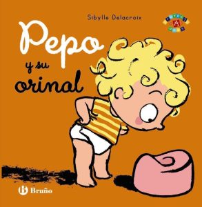 Pepo y su orinal - Das spanische Kinderbuch für emotionale Entwicklung