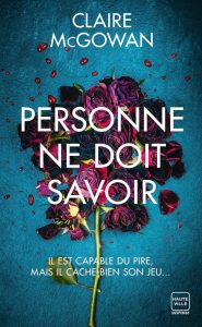 Personne ne doit savoir (Prix des lectrices 2023) - Ein fesselnder französischer Roman