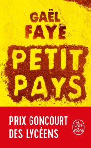 Petit pays: Ausgezeichnet mit dem Prix Goncourt des Lycéens (Le livre de poche, 34618) - Ein Meisterwerk der französischen Literatur