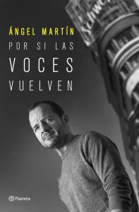 Por si las voces vuelven - Ein spannendes Spanisches Buch von Editorial Planeta