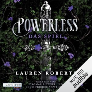 Powerless - Das Spiel: Erlebe die Powerless-Trilogie 1 als packendes Hörbuch