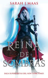 Reina de sombras (Trono de cristal, Band 4) - Ein episches Fantasy-Abenteuer auf Spanisch