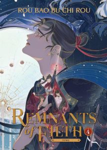 Remnants of Filth: Yuwu (Novel) Vol. 4 - Dein nächstes Lieblingsbuch