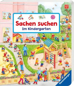 Sachen suchen - Im Kindergarten: Das interaktive Pappbilderbuch von Ravensburger