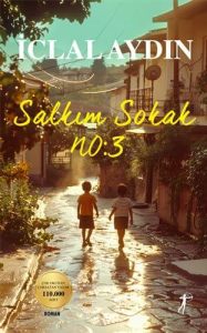 Salkım Sokak No: 3 - Der türkische Bestseller von Artemis Yayınları