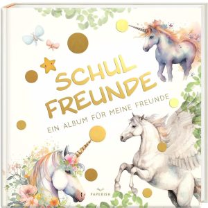 Schulfreunde - EINHORN: Das perfekte Album für deine Freunde - Ideal als Geschenk zur Einschulung