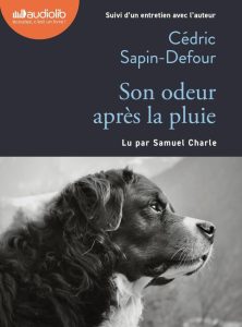 Son odeur après la pluie: Ein fesselndes französisches Hörbuch