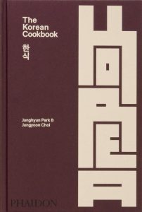 The Korean Cookbook: Dein Wegweiser in die koreanische Küche