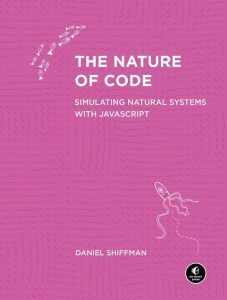 The Nature of Code: Natürliche Systeme mit JavaScript simulieren - Eine tiefgehende Anleitung