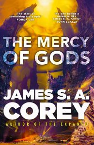 The Mercy of Gods: Spektakuläre neue Space-Opera vom Meister des SF