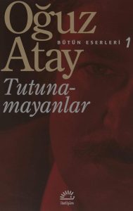 Tutunamayanlar: Bütün Eserleri - 1 - Meisterwerk der türkischen Literatur