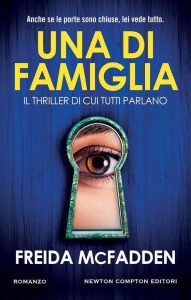 Una di famiglia (Nuova narrativa Newton) - Ein Meisterwerk der italienischen Literatur