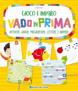 Vado in prima - Das spielerische Lernbuch für Kinder ab 5 Jahren