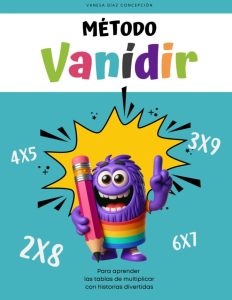 Vanídir: Cuaderno para aprender las tablas de multiplicar con historias - Der spielerische Weg zum Mathegenie