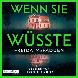 Wenn sie wüsste: The Housemaid 1 - Ein packender Psychothriller für Hörbuchliebhaber