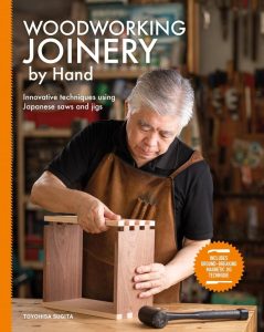 Woodworking Joinery by Hand: Innovative Techniken mit japanischen Sägen und Vorrichtungen