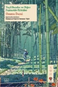 Yeşil Bambu ve Diğer Fantastik Öyküler - Ein türkisches Meisterwerk der Kinderliteratur