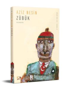 Zübük: Kağnı Gölgesindeki İt - Ein Meisterwerk der türkischen Literatur