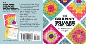 Granny Square Card Deck: 50 Mix and Match Designs - Dein ultimativer Begleiter für kreative Handarbeiten