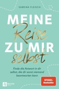 Meine Reise zu mir selbst: Entdecke die Antworten, die nur du selbst geben kannst