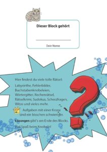 Rätselblock ab 9 Jahre - Band 1: Bunter Rätselspaß für Kinder